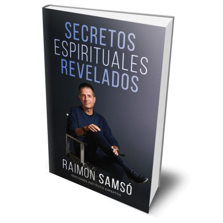 Secretos Espirituales Revelados - Raimon Samsó