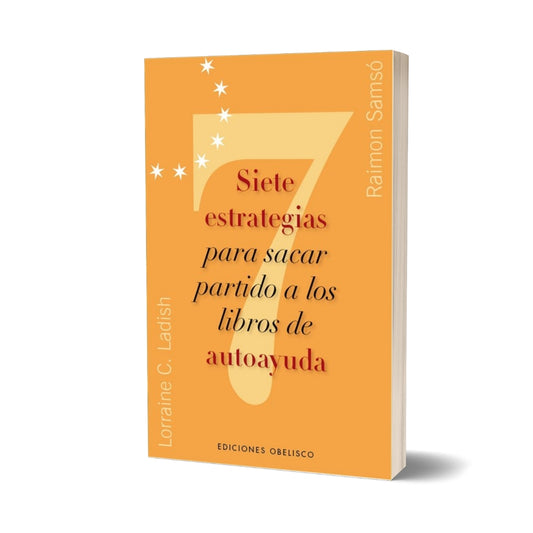 Siete Estrategias para Sacar Partido a los Libros de Autoayuda