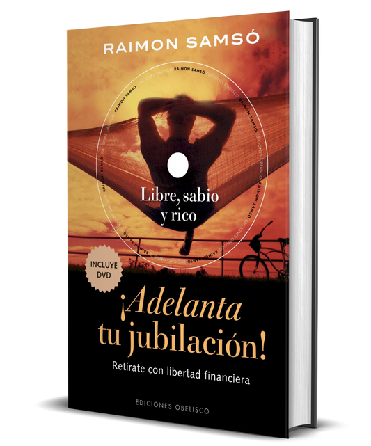 Adelanta tu Jubilación (libro + DVD) - Raimon Samsó