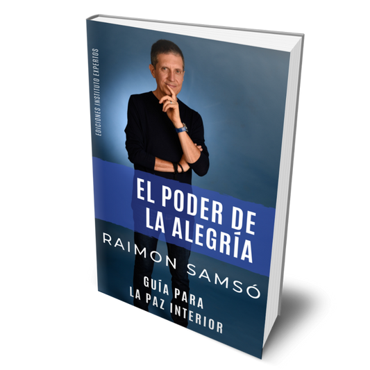 El Poder de la Alegría - Raimon Samsó