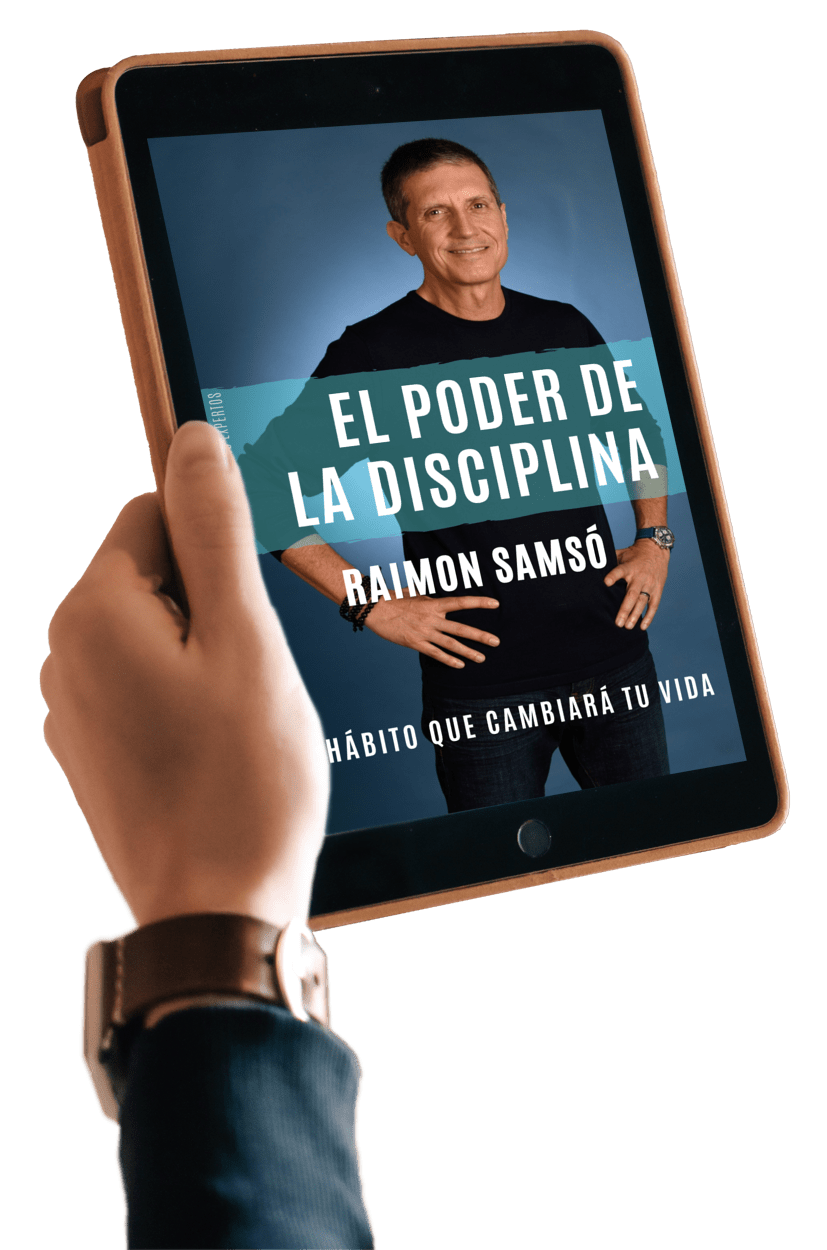 El Poder de la Disciplina - Raimon Samsó