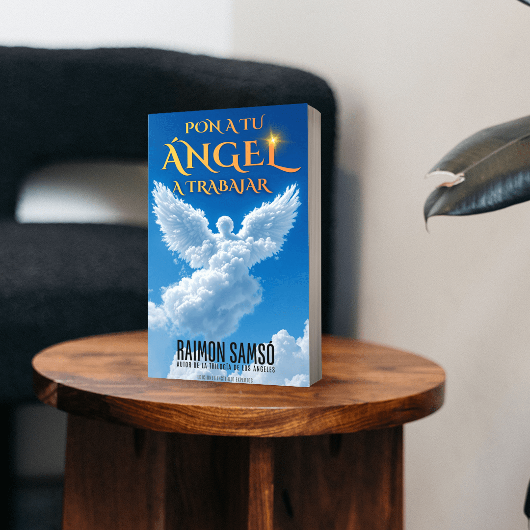 Pon a tu ángel a trabajar - Raimon Samsó -
