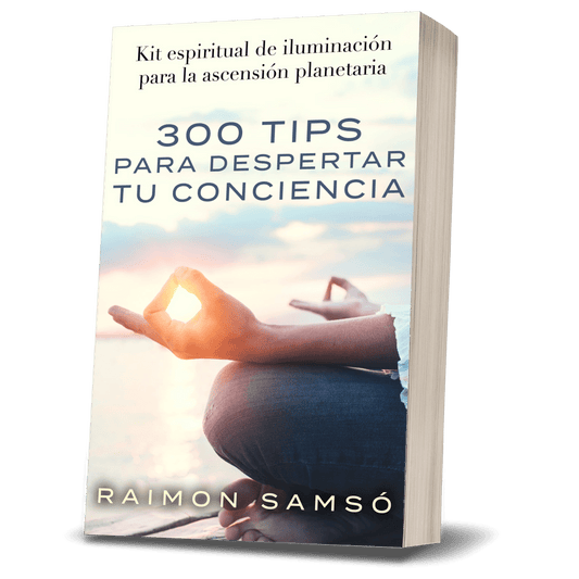 300 tips para despertar tu conciencia