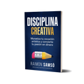 Disciplina Creativa - Raimon Samsó