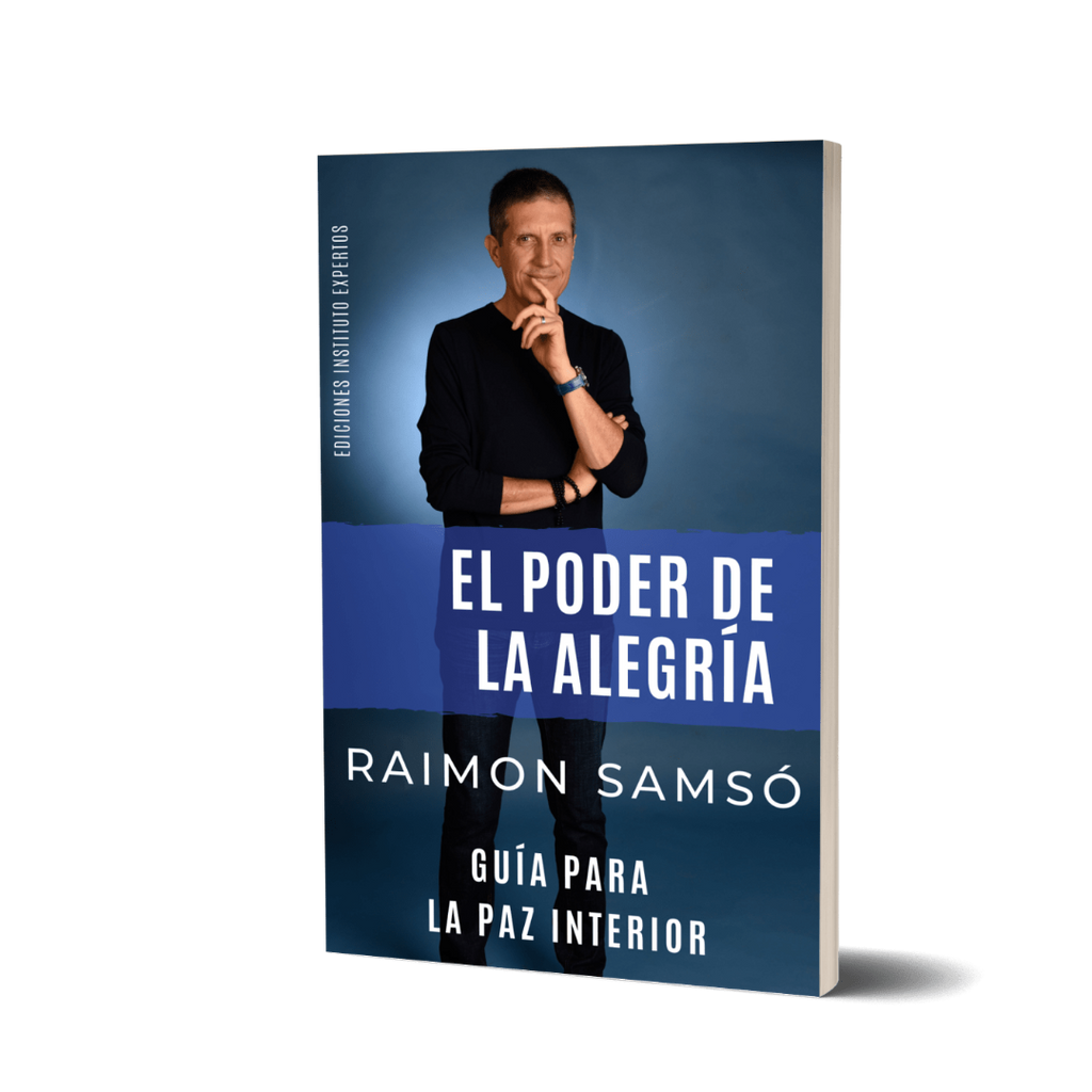 El Poder de la Alegría - Raimon Samsó