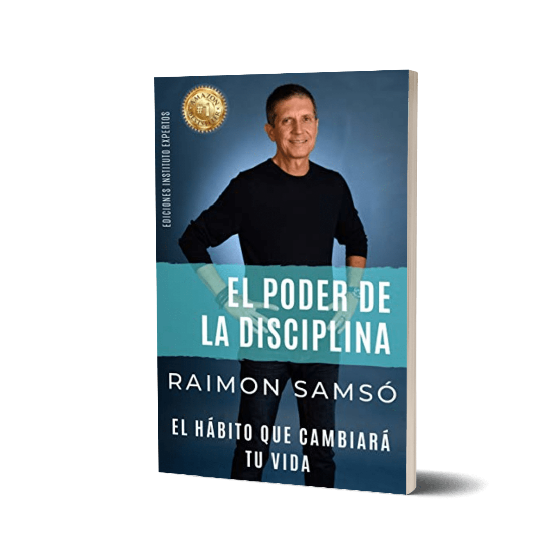 El Poder de la Disciplina - Raimon Samsó