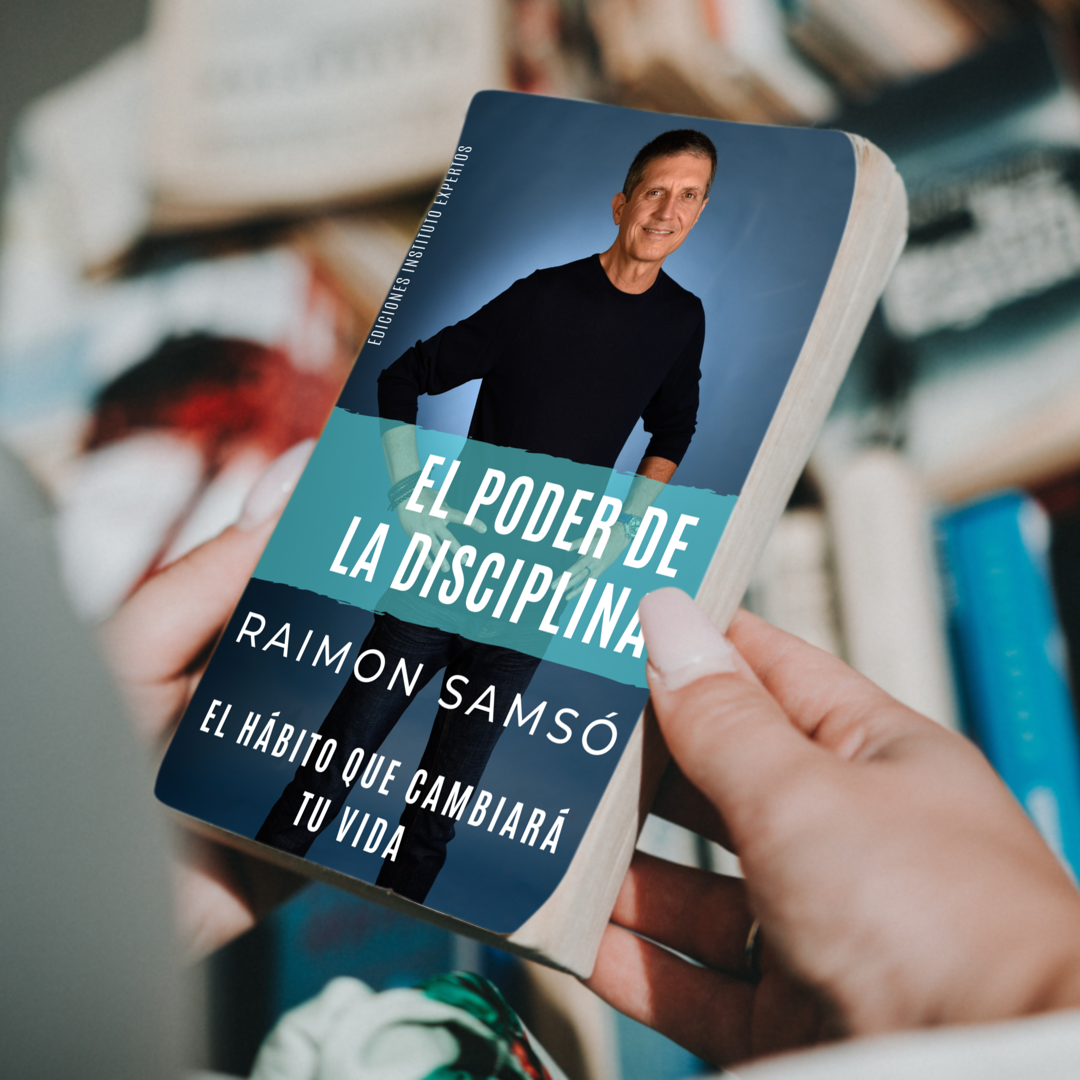El Poder de la Disciplina - Raimon Samsó