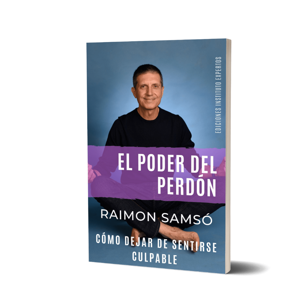 El Poder del Perdón - Raimon Samsó