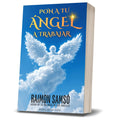 Pon a tu angel a trabajar - Raimon Samsó - PRE-VENTA