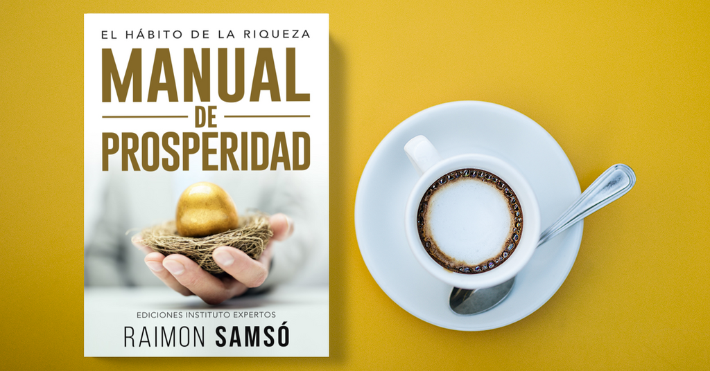 Manual de Prosperidad - Raimon Samsó