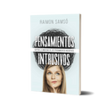 Pensamientos intrusivos - Raimon Samsó