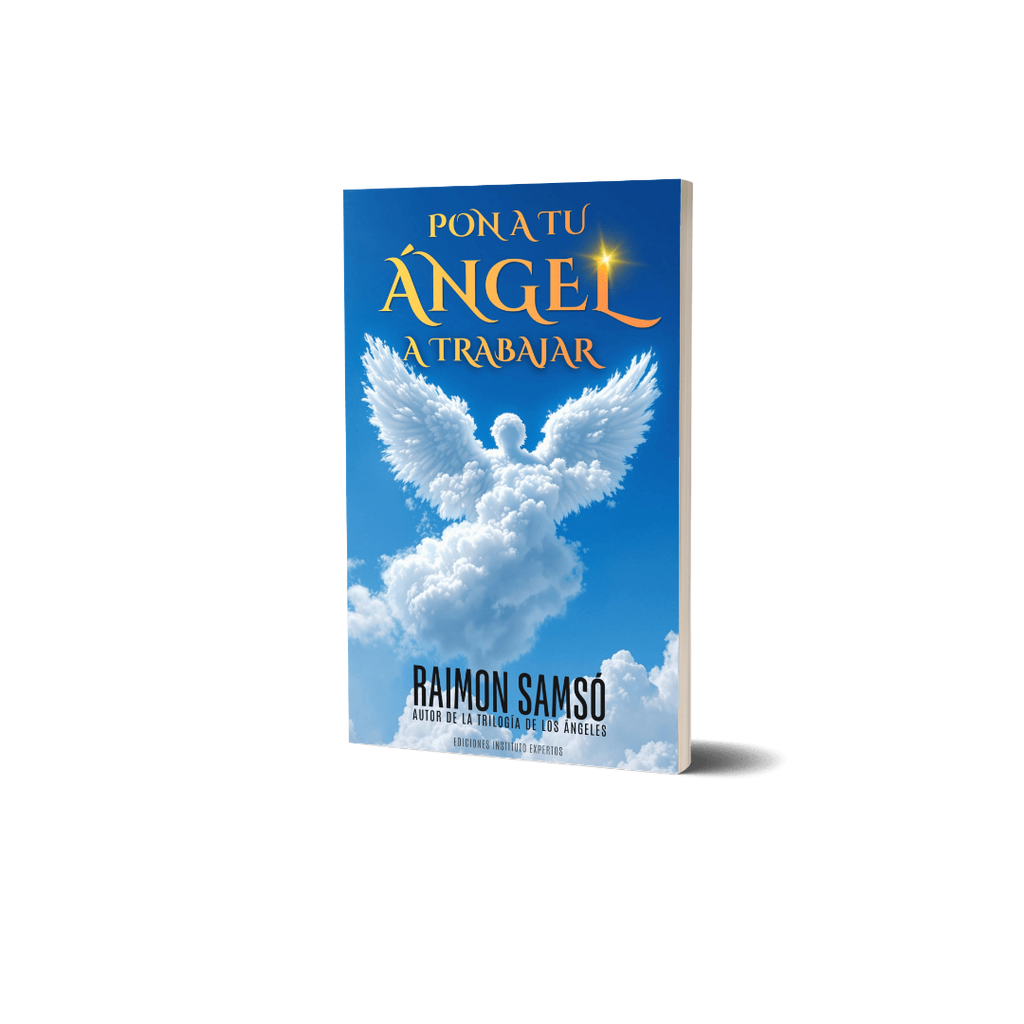 Pon a tu ángel a trabajar - Raimon Samsó -