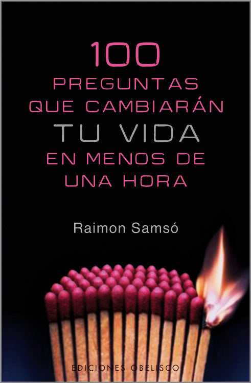 Cien Preguntas que Cambiarán tu Vida - Raimon Samsó