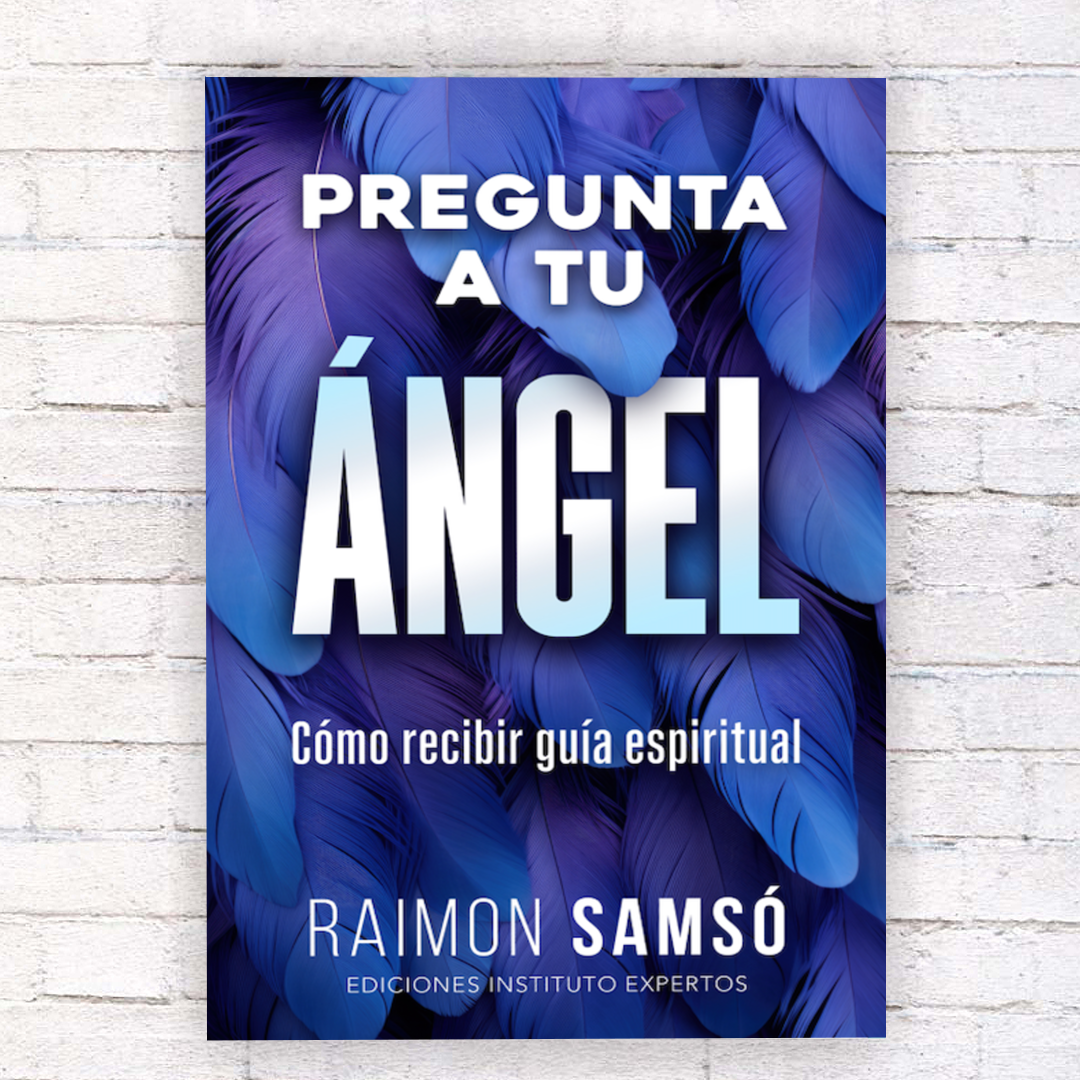 Pregunta a tu Ángel - Raimon Samsó