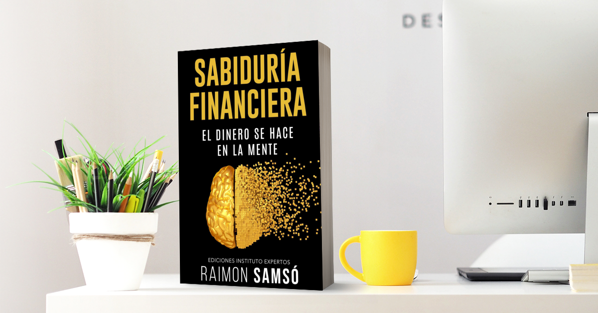 Sabiduría Financiera - Raimon Samsó