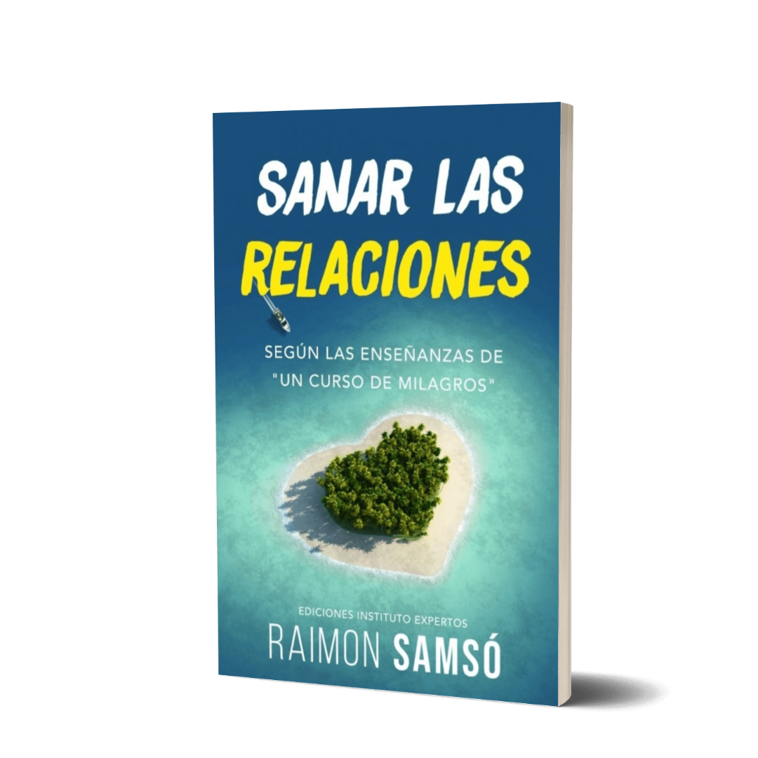 Sanar la Relaciones - Raimon Samsó