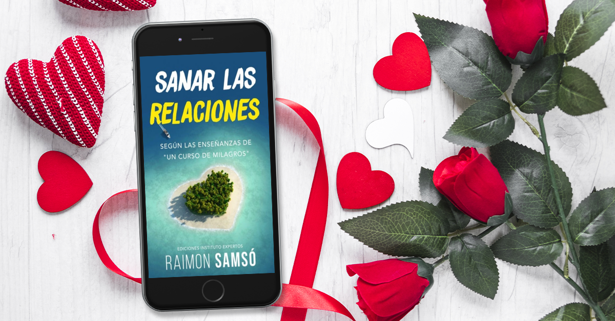 Sanar la Relaciones - Raimon Samsó