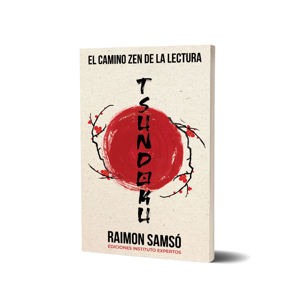 Tsundoku: El camino zen de la lectura - Raimon Samsó