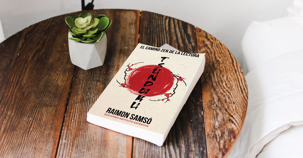 Tsundoku: El camino zen de la lectura - Raimon Samsó