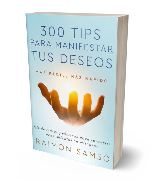 300 tips para manifestar tus deseos (PREVENTA 27/1/2026)