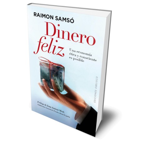 Dinero Feliz - Raimon Samsó