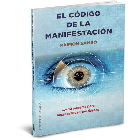 El Código de la Manifestación - Raimon Samsó
