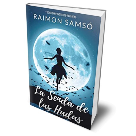 La Senda de las Hadas - Raimon Samsó