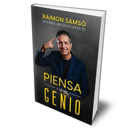 Piensa y sé un Genio - Raimon Samso
