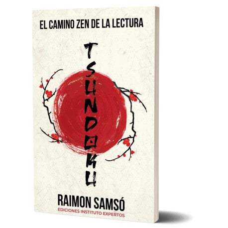 Tsundoku: El camino zen de la lectura - Raimon Samsó