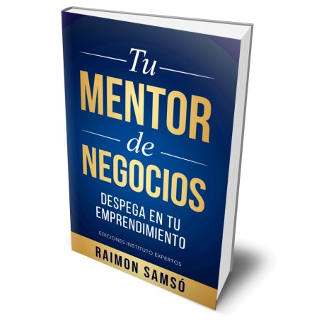 Tu Mentor de Negocios - Raimon Samsó